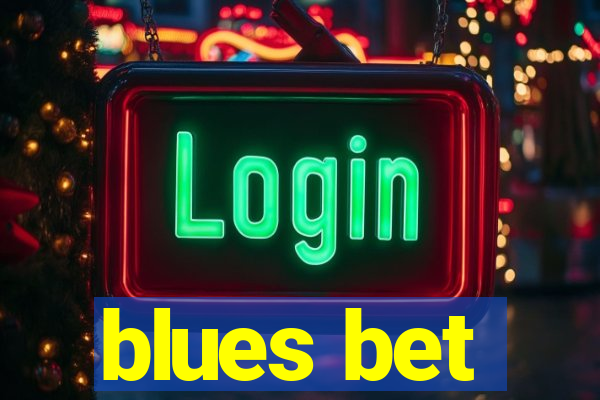 blues bet